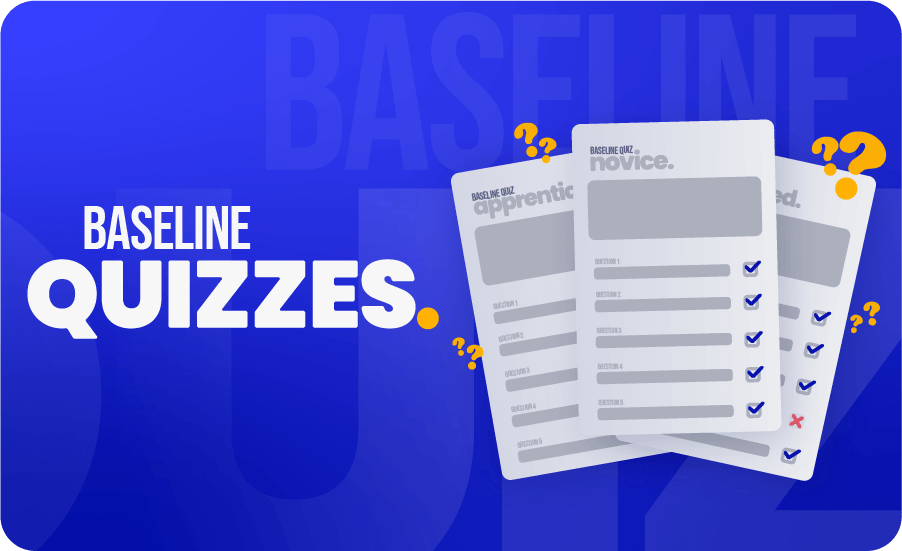 Introducing Baseline Quizzes on the Resolute Platform!