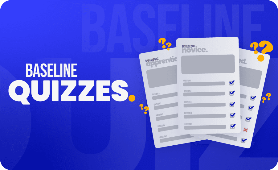 Introducing Baseline Quizzes on the Resolute Platform!