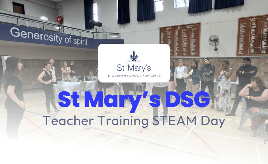 Our First Teacher STEAM Day with St. Mary’s DSG